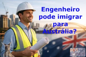 Engenheiro pode imigrar para Austrália?