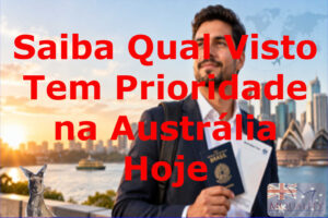 Visto Prioritário na Austrália: As Profissões que o Governo Quer Processar Primeiro Tornar-se Lei