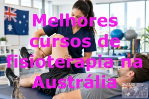 Melhores cursos de fisioterapia na Austrália